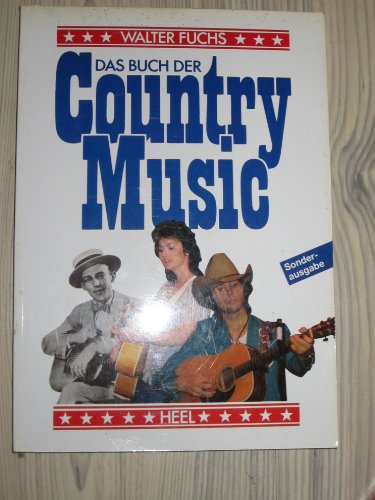9783893653560: Das Buch der Country Music. Sonderausgabe