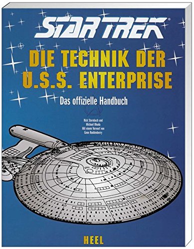 Beispielbild fr Star Trek: Die Technik der U.S.S. Enterprise. Das offizielle Handbuch zum Verkauf von medimops