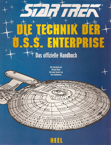 Stock image for Star Trek: Die Technik der U.S.S. Enterprise. Das offizielle Handbuch for sale by medimops