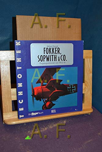 Imagen de archivo de Fokker, Sopwith & Co. a la venta por medimops