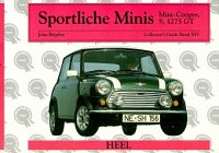 Imagen de archivo de Sportliche Minis. Mini- Cooper, S, 1275 GT a la venta por medimops