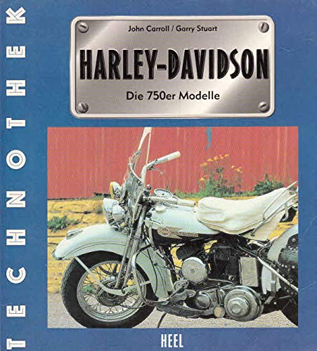 Imagen de archivo de Harley-Davidson - Die 750er-Modelle a la venta por medimops