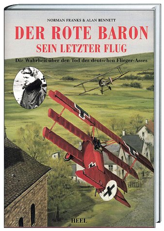 Imagen de archivo de Der Rote Baron : Sein Letzter Flug a la venta por Ridge Road Sight And Sound