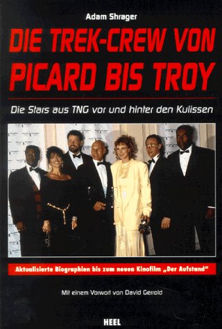 Stock image for Die Trek-Crew von Picard bis Troy for sale by medimops