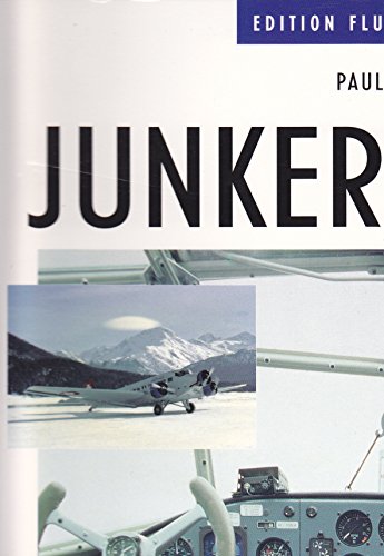 Junkers JU 52. Paul Simsa / Edition Flugzeugtechnik ; 5 - Simsa, Paul