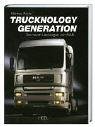 Beispielbild fr Trucknology Generation - Die neuen Lastwagen von MAN zum Verkauf von medimops