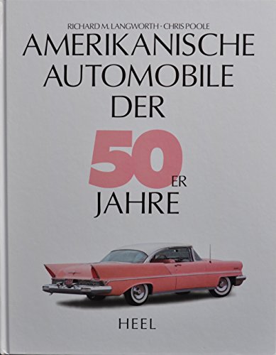 Stock image for Amerikanische Automobile der 50er Jahre for sale by medimops