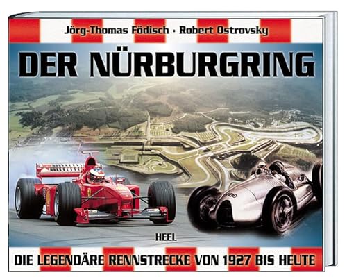 Beispielbild fr Der Nrburgring. Die legendre Rennstrecke von 1927 bis heute zum Verkauf von medimops