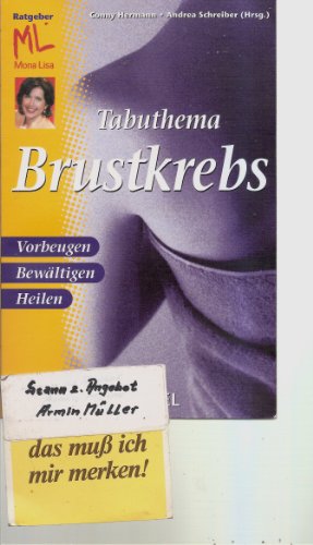 Beispielbild fr Mona Lisa: Tabuthema Brustkrebs zum Verkauf von Versandantiquariat Jena