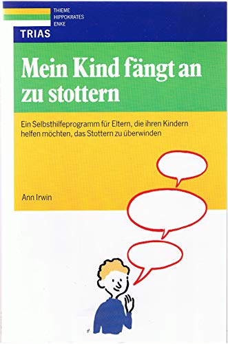 9783893731251: Mein Kind fngt an zu stottern