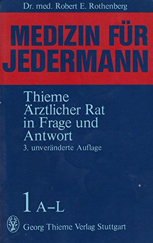 Beispielbild fr Medizin fr jedermann I in Frage und Antwort. A - L zum Verkauf von Versandantiquariat Felix Mcke