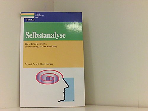 Selbstanalyse - Klaus Thomas