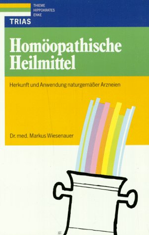 9783893732067: Homopathische Heilmittel