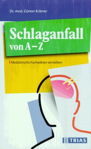 Stock image for Schlaganfall von A-Z for sale by medimops