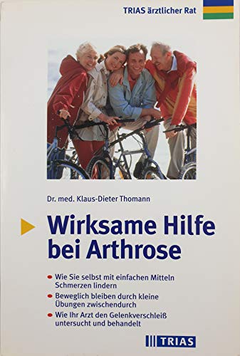 Stock image for Wirksame Hilfe bei Arthrose for sale by medimops