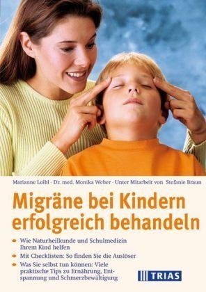 Imagen de archivo de Migrne bei Kindern erfolgreich behandeln a la venta por medimops