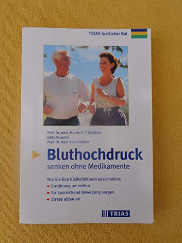 Beispielbild fr Bluthochdruck senken ohne Medikamente zum Verkauf von medimops