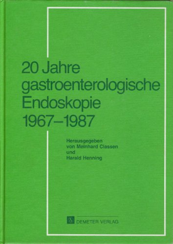 Imagen de archivo de 20 Jahre gastroenterologische Endoskopie 1967-1987 a la venta por Buch et cetera Antiquariatsbuchhandel