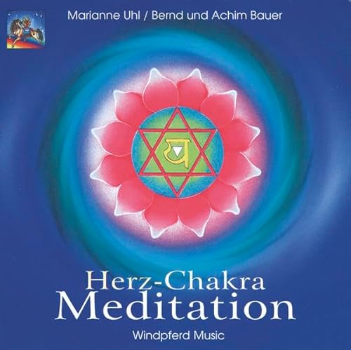 9783893850396: Herz-Chakra Meditation. CD: 1. Herz-Chakra-Musik. 2. Herz-Chakra-Meditation