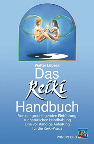 Das Reiki Handbuch (9783893850648) by Luebeck, Walter