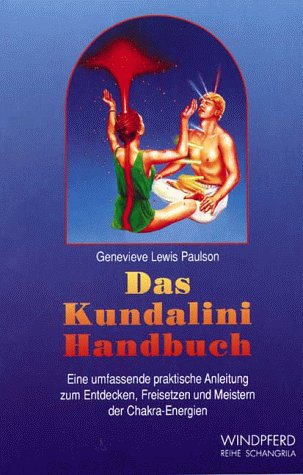 Beispielbild fr Das Kundalini-Handbuch. Eine umfassende praktische Anleitung zum Entdecken, Freisetzen und Meistern der Chakra-Energien zum Verkauf von medimops