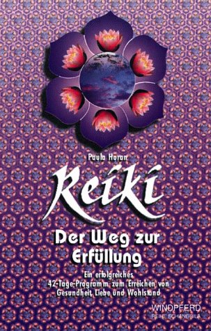 Stock image for Reiki. Der Weg zur Erfllung for sale by medimops