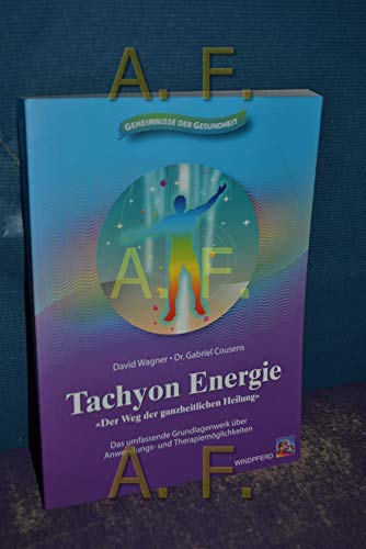 Tachyon Energie. (9783893853021) by David Wagner