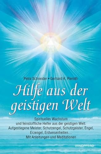 Stock image for Hilfe aus der geistigen Welt for sale by Bookmans