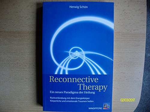 Imagen de archivo de Reconnective Therapy a la venta por ThriftBooks-Atlanta