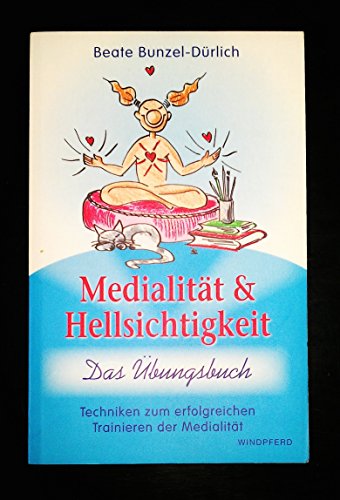 Beispielbild fr Medialitt und Hellsichtigkeit - Das bungsbuch - Techniken zum erfolgreichen Trainieren der Medialitt zum Verkauf von 3 Mile Island