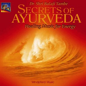 Beispielbild fr Secrets of Ayurveda, je 1 CD-Audio, Healing Music for Energy, 1 CD-Audio zum Verkauf von medimops