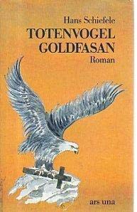 Totenvogel Goldfasan. Roman.