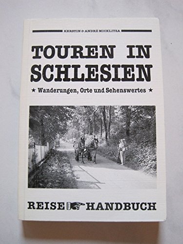Stock image for Touren in Schlesien. Reisehandbuch for sale by medimops