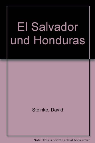 9783893920945: El Salvador und Honduras