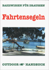 Stock image for Fahrtensegeln for sale by Bcherpanorama Zwickau- Planitz