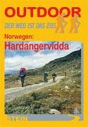 Beispielbild fr Norwegen: Hardangervidda. OutdoorHandbuch. Der Weg ist das Ziel zum Verkauf von medimops