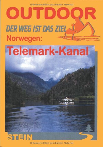 Beispielbild fr Norwegen: Telemark-Kanal: Der Weg ist das Ziel zum Verkauf von medimops