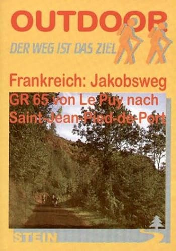 Beispielbild fr Frankreich: Jakobsweg GR 65 - Via gebennensis - Via podiensis zum Verkauf von text + tne