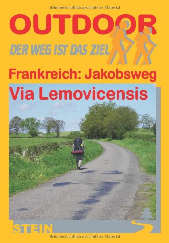 Beispielbild fr Frankreich: Jakobsweg Via Lemovicensis zum Verkauf von medimops