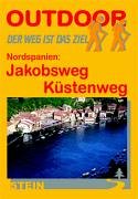 9783893926718: Nordspanien, Jakobsweg, Kstenweg