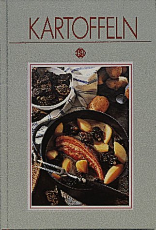 Beispielbild fr Kulinarische Kstlichkeiten; Kartoffeln - mit 75 pikanten Rezepten zum Verkauf von Sammlerantiquariat