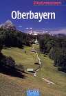 Beispielbild fr Sigloch Erlebnisreisen: Oberbayern zum Verkauf von Gabis Bcherlager