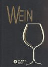 Beispielbild fr Wein zum Verkauf von Antiquariat Hans Wger