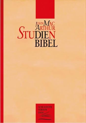 Stock image for Bibelausgaben, CLV : MacArthur Studienbibel, Schlachter - Version 2000 for sale by medimops