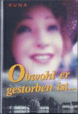 Stock image for Obwohl er gestorben ist . for sale by medimops