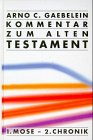 Beispielbild fr Kommentar zum Alten Testament, Bd.1, 1. Mose bis 2. Chronik zum Verkauf von medimops