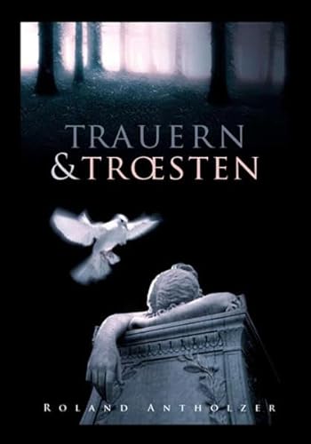9783893975723: Trauern & Trsten