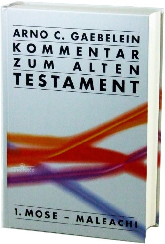 9783893976348: Kommentar zum Alten Testament