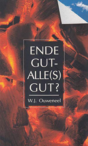 Stock image for Ende gut - alle(s) gut?: Gibt es eine Allvershnung? for sale by biblion2