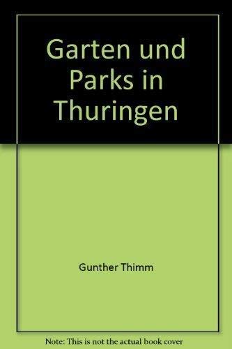 9783893980819: Grten und Parks in Thringen